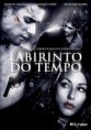 Download Labirinto do Tempo – DVDRip Dual Áudio  